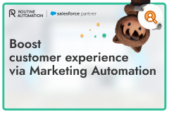 Boost customer experience via Marketing Automation